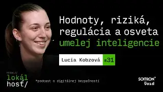 O umelej inteligencii | Analytička a redaktorka Živé.sk Lucia Kobzová #31