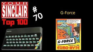 #70 G-Force - Your Sinclair Top 100 Speccy Games