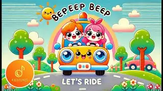 Beep Beep, Let's Ride - New kids song | Fun Music for Kids