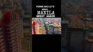 MK😲/YORME ISKO MAKE MANILA GREAT AGAIN #manila #yorme #clearingoperation #manilaupdate
