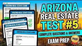 REAL ESTATE TEST ARIZONA #5 COMPLETE QUESTIONS AND ANSWERS