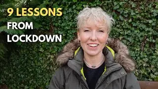 9 lessons during lockdown / quarantine