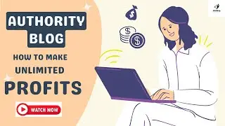 Secret to Creating Insanely Profitable Authority Blog Posts | How to Write Blog Posts That Converts