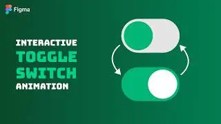 How to Create Toggle Switch Button Animation | Figma Tutorial For Beginners