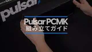 Pulsar Custom Mechanical Gaming Keyboard PCMK 組み立てガイド - Pulsar Gaming Gears &reg;