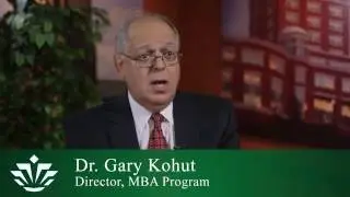Dr. Gary Kohut, MBA Program Director, on the Practical Application of the Program