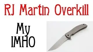 RJ Martin Overkill. My IMHO...
