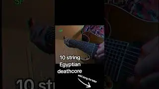 deathcore 10string Egyptian metal #metalmusic #metalshorts #deathmetal
