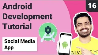 #16. Firebase FireStore using Coroutines | Social Media App | Android Development Tutorial 2021