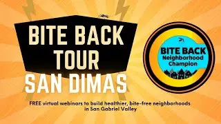 Bite Back Tour City of San Dimas