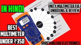 Best multimeter for beginners. UNITY A830L Multimeter full Review & Unboxing.