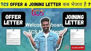 When TCS sends Offer letter and Joining letter for Batch 2022 | TCS joining letter not received