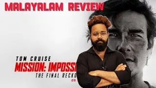 Mission Impossible Final Reckoning | Malayalam Review