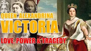 Queen Victoria&rsquo;s Full Story: Love, Power & Tragedy | From Childhood to Legacy