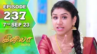 Iniya Serial Episode - 237 | 7th Sep 2023 | Rishi, Alya Manasa | Saregama TV Shows Tamil