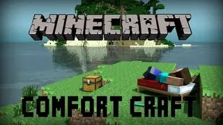 Minecraft Mods - Comfort Craft Mod Spotlight