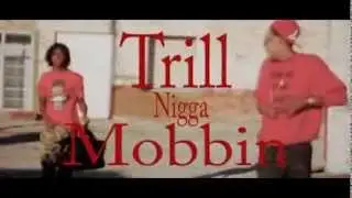 Ace O - Trill Nigga Mobbin