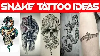 Snake Tattoo Ideas For You//Dengerous Snake Tattooes//Top Collection Snake Tattooes Videos/#timepass
