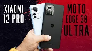 Moto Edge 30 Ultra vs Xiaomi 12 Pro - (Ultra vs Pro)