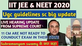 Neet/jee/ugc today update,sc hearing today live update,neet and jee postpone