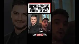 Felipe Neto aproveita &ldquo;deslize&rdquo; para xingar Jesus em Live #felipeneto #jesus #famosos #Live #youtube