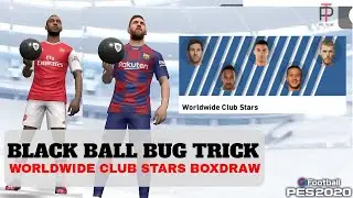THUNDER BLACK BALL BUG TRICK IN WORLDWIDE CLUB STARS BOXDRAW💯💯 | HOW TO GET MESSI AND AUBAMEYANG