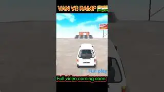 indian van 🇮🇳 car With Fun game play - van vs ramp fun #shorts #gaming #van #newgame #funplay