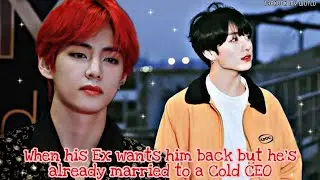 𝖳𝖺𝖾𝗄𝗈𝗈𝗄 𝖿𝖿 || 𝐖𝐡𝐞𝐧 𝐡𝐢𝐬 𝐄𝐱 𝐰𝐚𝐧𝐭𝐬 𝐡𝐢𝐦 𝐛𝐚𝐜𝐤 𝐛𝐮𝐭 𝐡𝐞'𝐬 𝐚𝐥𝐫𝐞𝐚𝐝𝐲 𝐦𝐚𝐫𝐫𝐢𝐞𝐝 𝐭𝐨 𝐚 𝐂𝐨𝐥𝐝 𝐂𝐄𝐎 || [1/3]