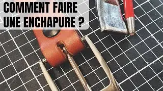 Ceinture en cuir : 2 méthodes pour faire une enchapure