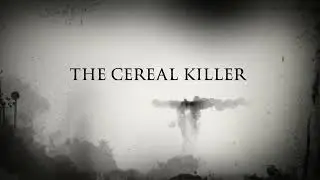 THE CEREAL KILLER (TRAILER)
