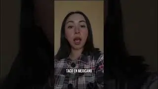 &iquest;C&oacute;mo se dice taco en mexicano ? 😂🤣🤣