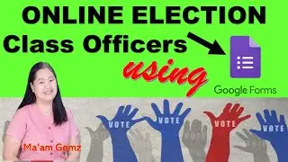 ELECTRONIC BALLOT USING GOOGLE FORMS | CLASS PTA HOMEROOM ELECTION Orange and Mothergemz