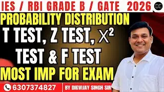 PROBABILITY DISTRIBUTION FOR IES, RBI GRADE B, GATE EXAM 2026 | EXPLAINED BY DIGVIJAY SIR|