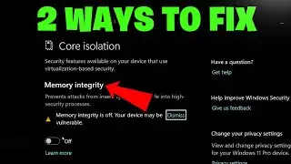 How To Fix Can't Enable Memory Integrity in Windows 11 - NEW 2026