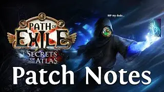Reading PoE 3.26 Patch notes. VERY good patch notes.