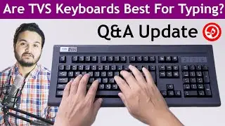 TVS Mechanical Keyboards Q&A - Best For Typing, Gaming, PC & Mac | Unboxing Review [Update Video]