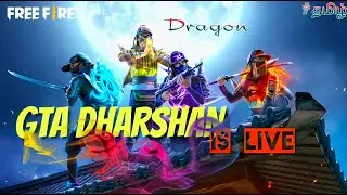 Sunday Special Free fire 🔥 Live Tamil On GTA Dharshan