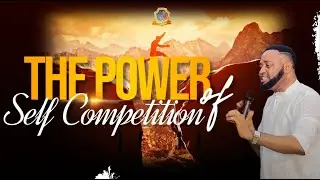 THE POWER OF SELF COMPETITION