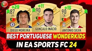 EA FC 24 WONDERKIDS🇵🇹✸ BEST YOUNG PORTUGUESE TALENTS IN CAREER MODE!ft. ANT&Oacute;NIO SILVA,IN&Aacute;CIO,MOREIRA