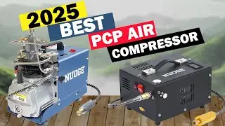 Top 5 Best PCP Air Compressors 2025 | High-Pressure Air Pump Review & Buyer&rsquo;s Guide!