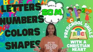 Early Learning Skills- Bible Verses | Letters | Numbers | Colors | Shapes | Story Time | Sight Words