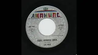 Los Maze - Aquel Hermoso Amor - Anahuac an-1052