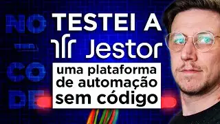 Testei a Jestor, uma plataforma de automação sem código!