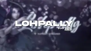 Lohpally Header