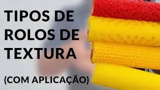 ROLOS DE PINTURA, TIPOS E APLICAÇÕES.