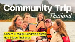 🏝️ Vlog: Rundreise durch Thailand 🐠 | AIFS Community Trip mit Jackie Alice 🐢