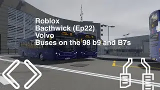 Roblox Bathwick (Ep22) Volvo  B7RLE on the 98 #Roblox # Buses
