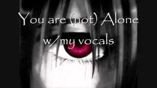 Entrosolet-You are (not) Alone w/my vocals