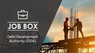 Delhi Development Authority (DDA) Recruitment 2019 | PSUs through GATE 2019 | JOB BOX