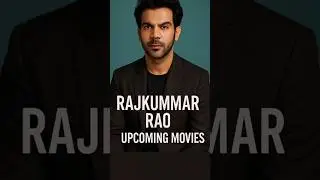 Rajkummar Rao Upcoming Movies | Rajkumar Rao Upcoming Movies 2025 #shortsfeed #shorts